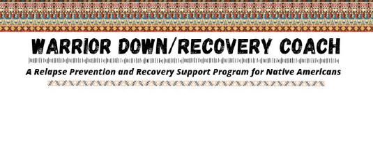 Warrior Down / Recovery Coach (November 8-10, 2022)