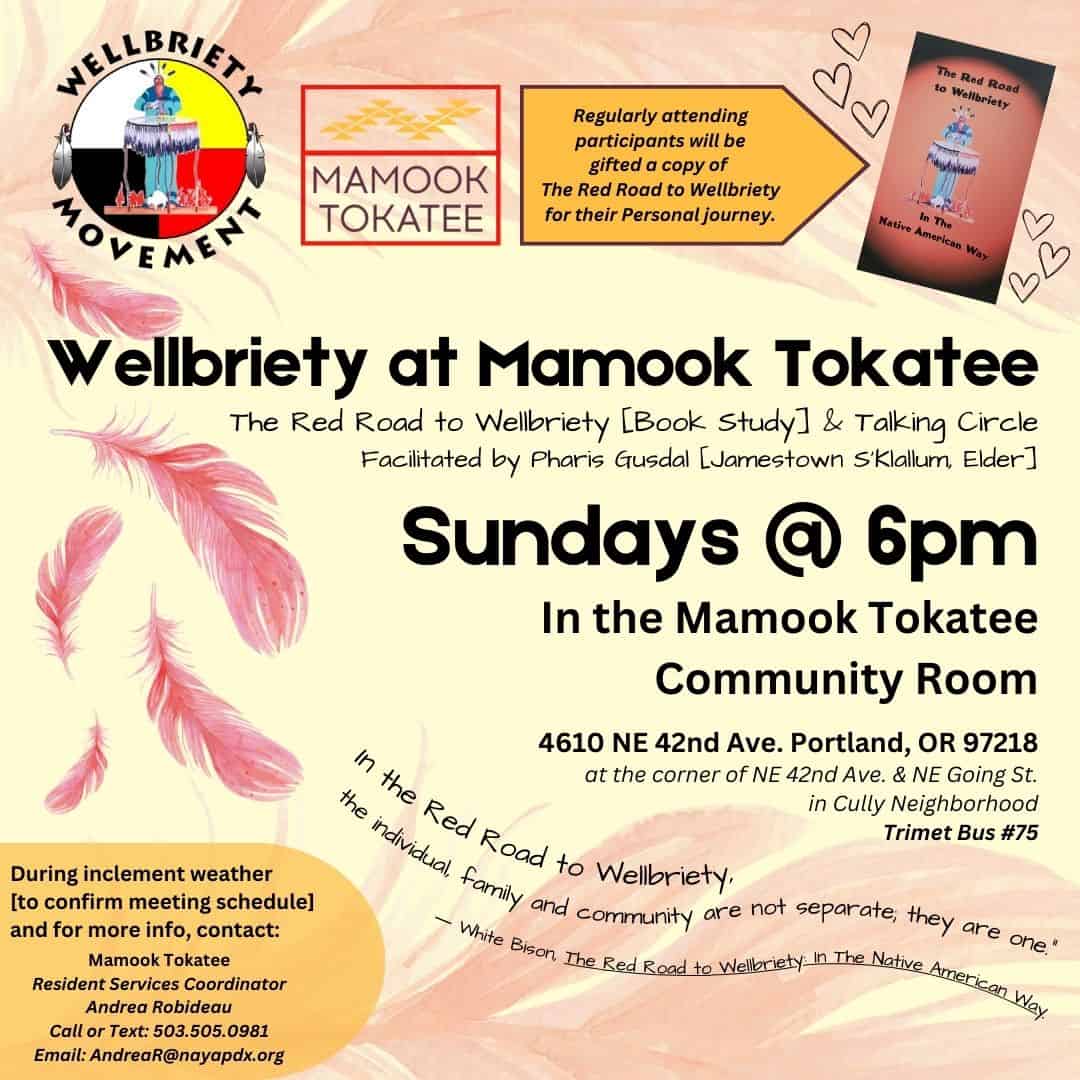 11-2024 Wellbriety at Mamook Tokatee Mothers of Tradition